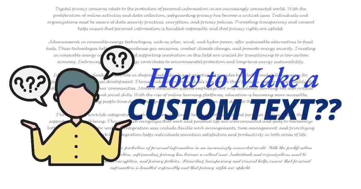 How to Make a Custom Text